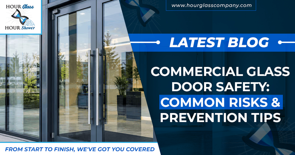 Commercial glass door safety tips